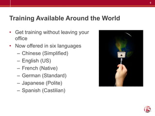 Cost Effective SolutionLearn the basics of LTM in this free courseTake only the modules you needSave limited travel and training budgetsNo need to take days off workTake modules one at a time, as your schedule permits