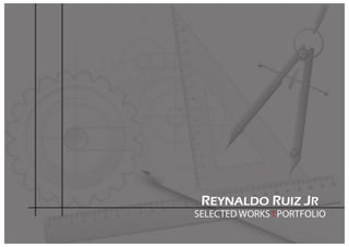 Reynaldo Ruiz Jr. (Portfolio)