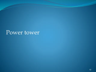 Power tower
52
 