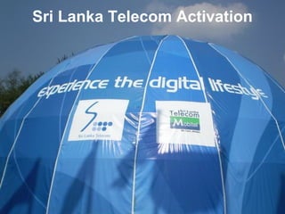 Sri Lanka Telecom Activation
 