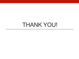 THANK YOU!
 