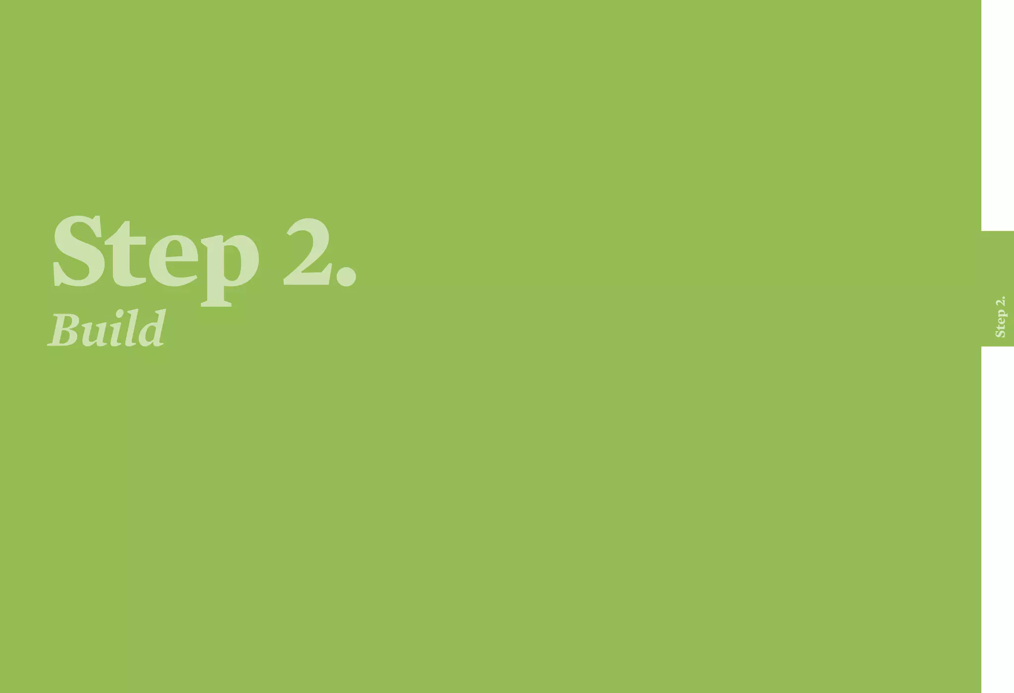 Step 2.
Build
Step2.
 