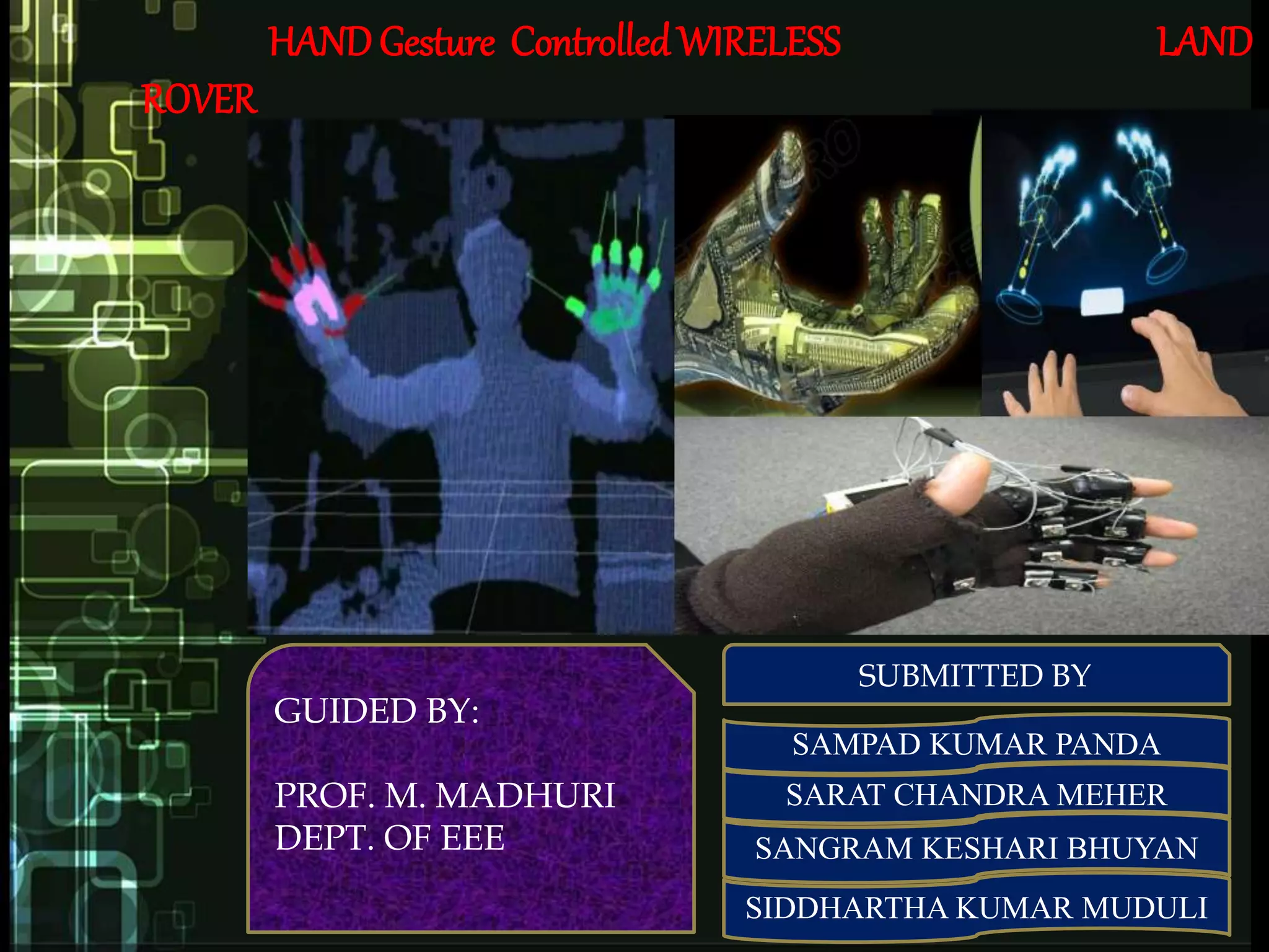 Hand Gesture Controlled Wireless Robot | PPT