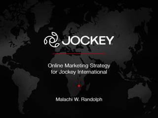 Brand Campaign Proposal - Jockey