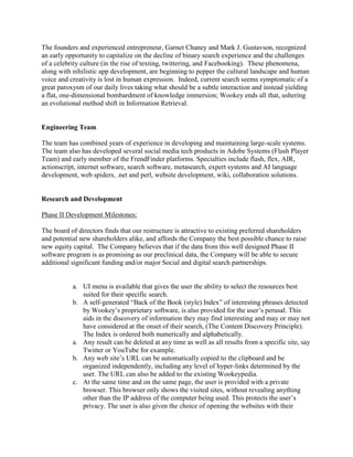 The founders and experienced entrepreneur, Garnet Chaney and Mark J. Gustavson, recognized
an early opportunity to capital...