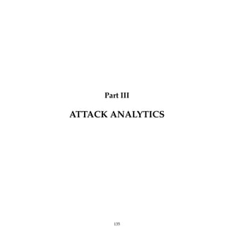 Part III
ATTACK ANALYTICS
135
 