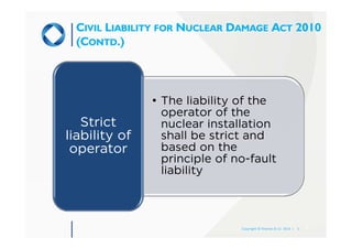 Civil Liability for Nuclear Damage Act 2010 05Nov2014 | PDF
