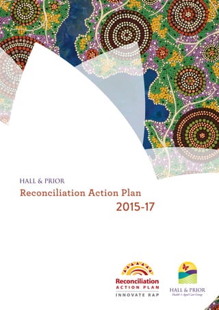 2015-17
Reconciliation Action Plan
 