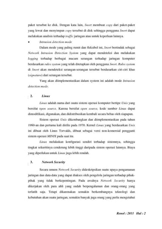 2. Linux
3. Network Security
Renol : 2011 Hal : 2