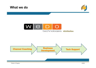 What we do
distribution
 