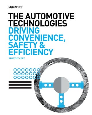 THE AUTOMOTIVE
TECHNOLOGIES
DRIVING
CONVENIENCE,
SAFETY &
EFFICIENCYTIMOTHY CORY
 