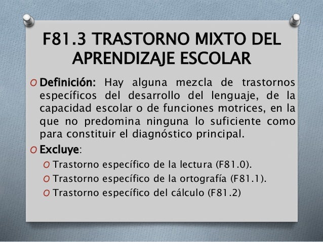 F81 transtornos especificos del desarrollo del aprendizaje escolar