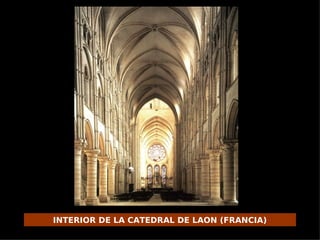 INTERIOR DE LA CATEDRAL DE LAON (FRANCIA)
 