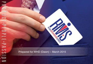 1
Company A DatePrepared for WHD (Dawn) – March 2015
 