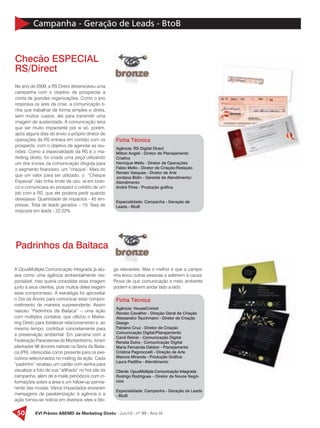 53Jul/10 - nº 99 - Ano IX - XVI Prêmio ABEMD de Marketing Direto
Campanha - Geração de Leads - BtoE
Lupa
Os vendedores ach...