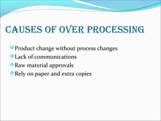 Overprocessing Lean Lean Waste | PPT