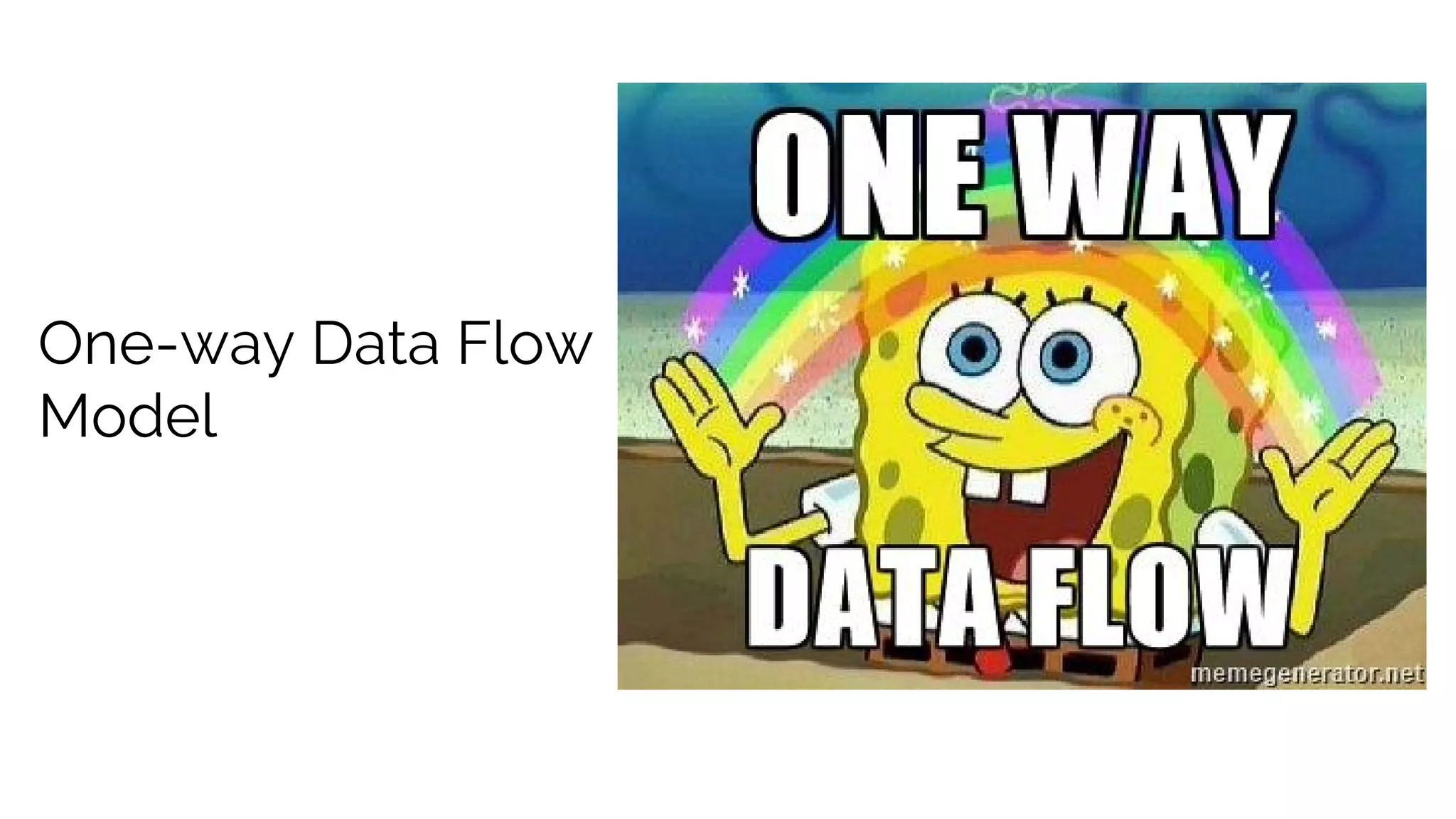 One-way Data Flow Model 