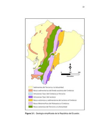 22
Figura 3.1. Geología simplificada de la República del Ecuador.
 