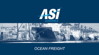OCEAN FREIGHT
 
