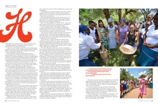 54 PEOLWANE MARCH 2015 PEOLWANE MARCH 2015 55
eld annually for the past eleven years, often in the countryside
surrounding Gaborone, this hugely popular event draws
thousands over its two days of festivities.
“I plan my yearly schedule around this festival; and the only
thing that can stop me from attending is death,” joked UNAIDS
director, eastern and southern Africa and Botswana’s former
Minister of Health, Dr. Sheila Tlou.
Accompanied by friends from South Africa and some
prominent government officials, such as Botswana former vice
president, Dr. Ponatshego Kedikilwe, Tlou was in ebullient spirits
as she danced and sang, sampled traditional foods and watched
the many performers on stage. Over the eleven years that the
festival has been running, Tlou has never missed a single session.
Speaking with Peolwane, she remarked how a revival of
Tswana culture of sorts has become an imperative, particularly
since there are many Batswana scattered around southern Africa
who rely on people in Botswana for cultural guidance.
“A movement like the Bana ba Mmala – organisers of the
event – is great, as it sparks the right cultural consciousness in
our people, especially the young who have been raised in a society
that is greatly influenced by western cultures,” observed Tlou.
She further remarked that when she was growing up, educated
in Catholic schools, the belief that Tswana culture in all its facets
was barbaric and deserved to be neglected was enforced. This was
why she found it refreshing to see young people embracing this
initiative to revive traditional Tswana culture and societal values.
Although she was excited to grace yet another edition of the
annual festival, she was however disappointed by the slow pace of
proceedings, and the late start to the event, something that was
unheard of in previous years.
Boasting great scenery, nicely manicured lawns and open space
conducive for recreational activities, Boetelo Sun Valley Resort,
situated on the banks of the Notwane River, about 15 kilometres
from Gaborone, proved to be the ideal venue for the festival.
Observing the large number of people in attendance, it was
difficult to believe that this event started with just a handful of
people, in the back yard of Mr. Jerry Mwendapole, one of the
founders and current chairman of Bana ba Mmala.
“When we started, it used to just be a few of us. We would
cook traditional food and play some traditional games. Over the
years, as the event concept evolved, our following increased,” said
Mwendapole.
Bana ba Mmala is inspired by cultural preservation; and the
organisers believe that practice is the best teacher, hence the
reason why their events focus on participation and interaction,
rather than mere observation.
From the enthusiasm of guests at the venue entrance, it was
clear they all came for pleasure and to enjoy, especially older
guests who were excited by the prospect of playing traditional
games they used to engage in decades ago.
By 12 noon the atmosphere was electric. Guests – young and
old, foreigners and locals alike, unfazed by the scorching heat –
broke up into groups to play some traditional games.
After the mid-day snack, Tlou grabbed a wooden stick
(motshe) to pound some maize in a wooden container (kika),
demonstrating to some curious young girls how maize meal used
to be ground before machines took over production.
After the grains had been refined, she poured the maize into
a weaved seed tray (leselo) to separate the bigger grains from
the smaller grains, an act that is called winnowing (go hehera).
Trying to mimic her, most of the girls failed and the bulk of the
maize grains fell onto the ground.
A few steps away, a group of young boys could be heard
whistling to a game of mmele; one was on a winning streak,
having confiscated almost all the pebbles. Any move by the
opponents would definitely guarantee their loss. Nearby, a group
of girls skipped over a thread of wool held high in the air, a game
similar to the high jump called ‘Safe’.
Away from the games and the tents stood the cooking area
where a group of foreign students lined up under the intense heat
for a traditional snack of fat cake and chicken legs, necks and
intestines. Under the trees, elderly women battled it out with the
fire, ensuring that the delicious traditional meals, prepared in the
huge three-legged pots, were cooked to perfection. Their male
counterparts, on the other hand, worked on the meats, with the
ox head being the most sought after, as cooking and eating it is a
cultural symbol of a man’s strength and leadership.
Like most cultural festivals, Son of the Soil was a hit with the
foreign crowd, with some attendees coming from as far afield as
Europe, North America and Asia.
“I love the relaxed atmosphere and how community-based
Botswana’s culture is, which is evidenced by how united, like a
family, the people are at this event,” said 21-year-old American
exchange student Ms. Juliana White, sweat dripping from her
face, as she had just concluded a thrilling game of Safe with some
local girls.
Her friend, Tierra, although amused by the games, did not
want to participate, fearing that her designer gown would be
ruined; she was waiting for the judging of the best outfit award.
Weeks before the event, she had searched for a design online and
had a local designer in the African Mall in Gaborone make a
dress for her.
Fashion has evolved into one of the big attractions of the
festival. Son of the Soil patrons come dressed to the nines in the
best African inspired attire they can muster. To honour those who
are best dressed, floating trophies are handed out each year.
Testament to the intense fashion contest on display, local
fashion icons and bloggers Ms. Tsholofelo Dikobe and Ms. Gaone
Mothibi, of the Gashfros collective, were present, to judge the
fashion competition and possibly to draw some inspiration for
their next collection.
While Dikobe wore shorts and a sleeveless coat, Mothibi wore
a Dashiki inspired dress, all the outfits made with mogagolwane, a
traditional blanket that has become a staple attire for all cultural
ceremonies, especially weddings.
ABOUT TOWN
“Africa has always been the source of inspiration for the world’s
biggest designers and now that African designers have become
more innovative and confident, African fashion is taking over the
world,” said Mothibi, as she marvelled at the clothes adorned by
many women in attendance.
Late in the afternoon, after guests had eaten, had drank
beer, and had played games to their hearts’ content, the choir
competitions began. People broke into two singing groups, the
south-side and north-side. They sang into the night, one group
hoping to emerge victorious over the other.
Finally, the generator ran out of petrol, and everything – with
the exception of the lights – switched off. But Son of the Soil
guests hardly noticed, as they partied the night away, celebrating
their nation’s heritage with pride. P
above: A young woman has a go at winnowing, whilst
mentor Dr. Sheila Tlou (centre in purple) looks on.
Right: Son of the Soil participants play a game
similar to Simon Says.
Previous page: Traditional song and dance featured
big at the festival.
 