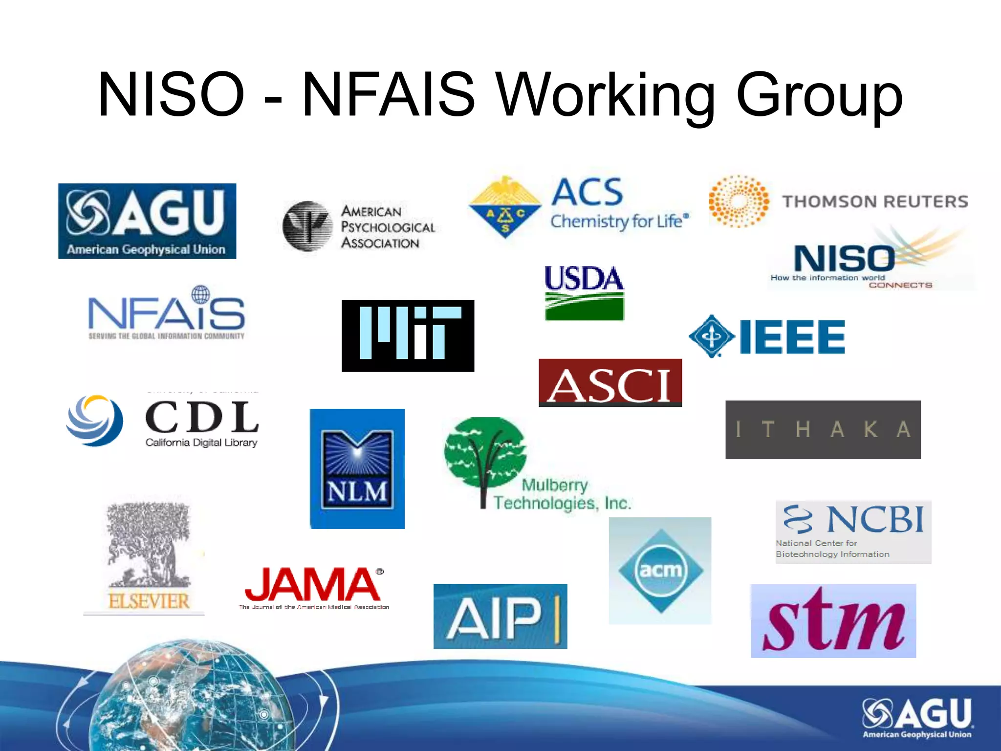 NISO - NFAIS Working Group
 