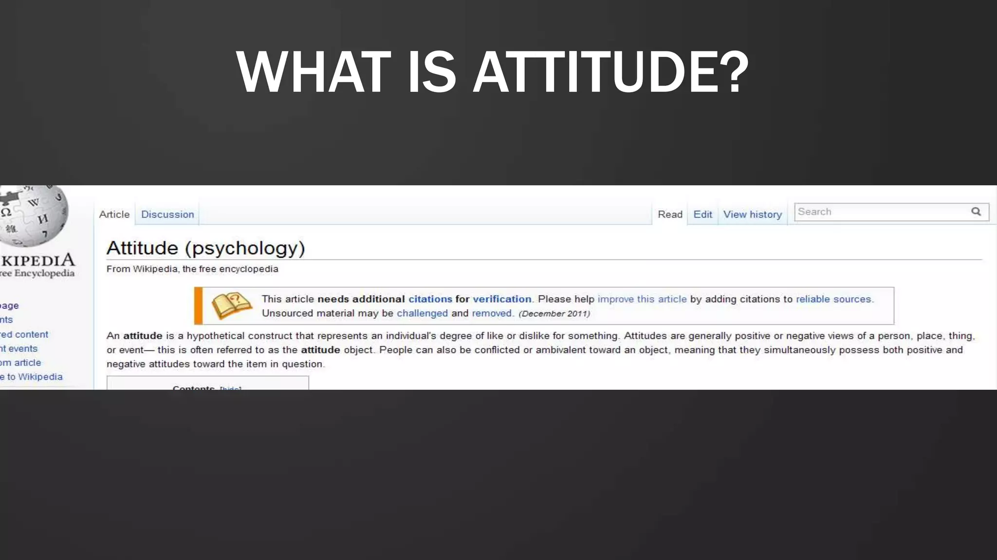 WHAT IS ATTITUDE?
 