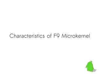 F9: A Secure and Efficient Microkernel Built for Deeply Embedded ...
