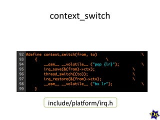 context_switch	
  

include/plaborm/irq.h	
  

 
