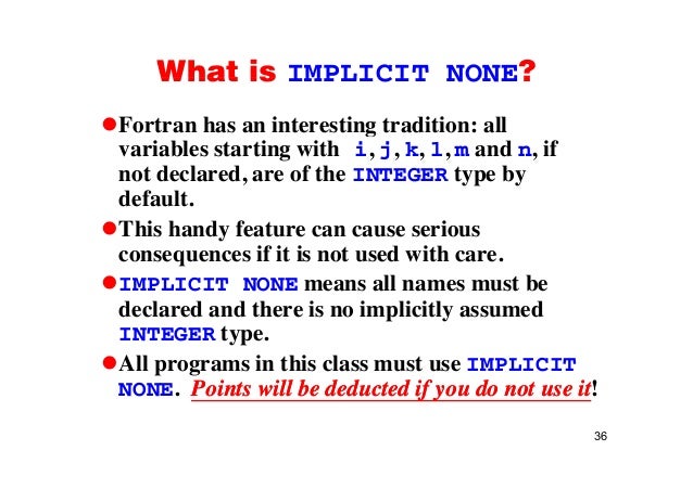 Fortran 90 Basics