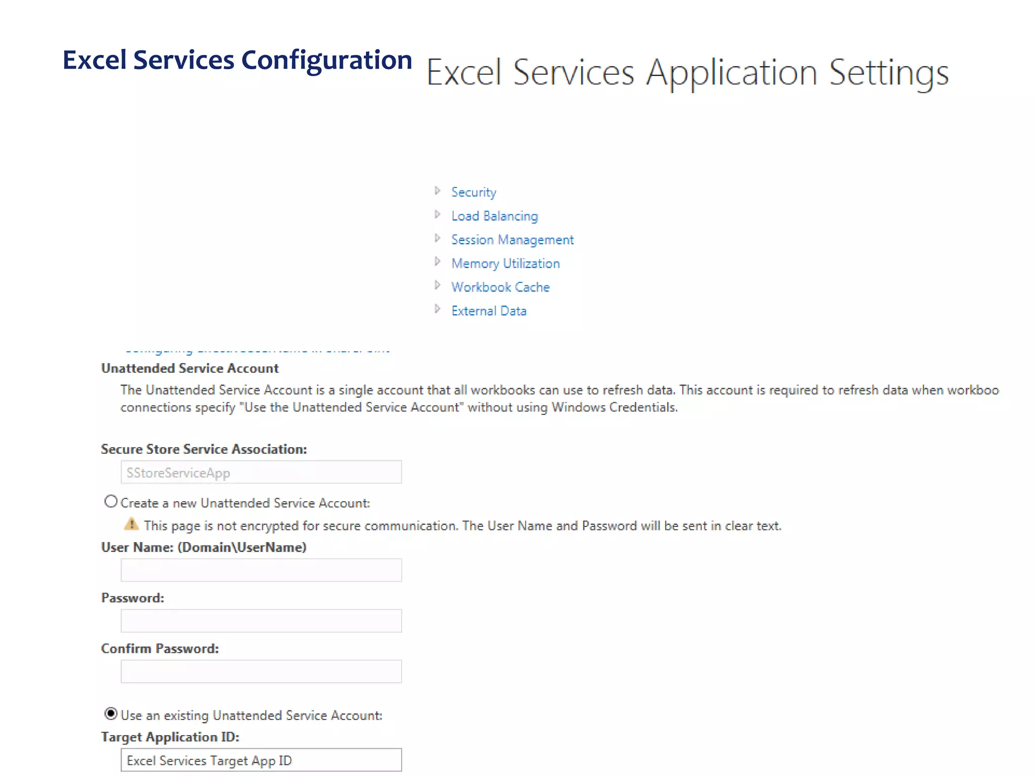 Excel Services Configuration
 
