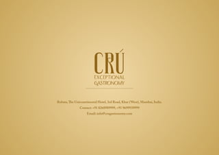 EXCEPTIONAL
GASTRONOMY
 