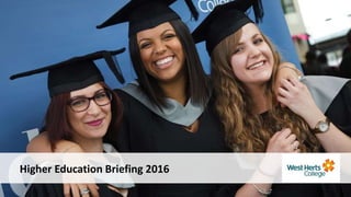 Higher Education Briefing 2016
 