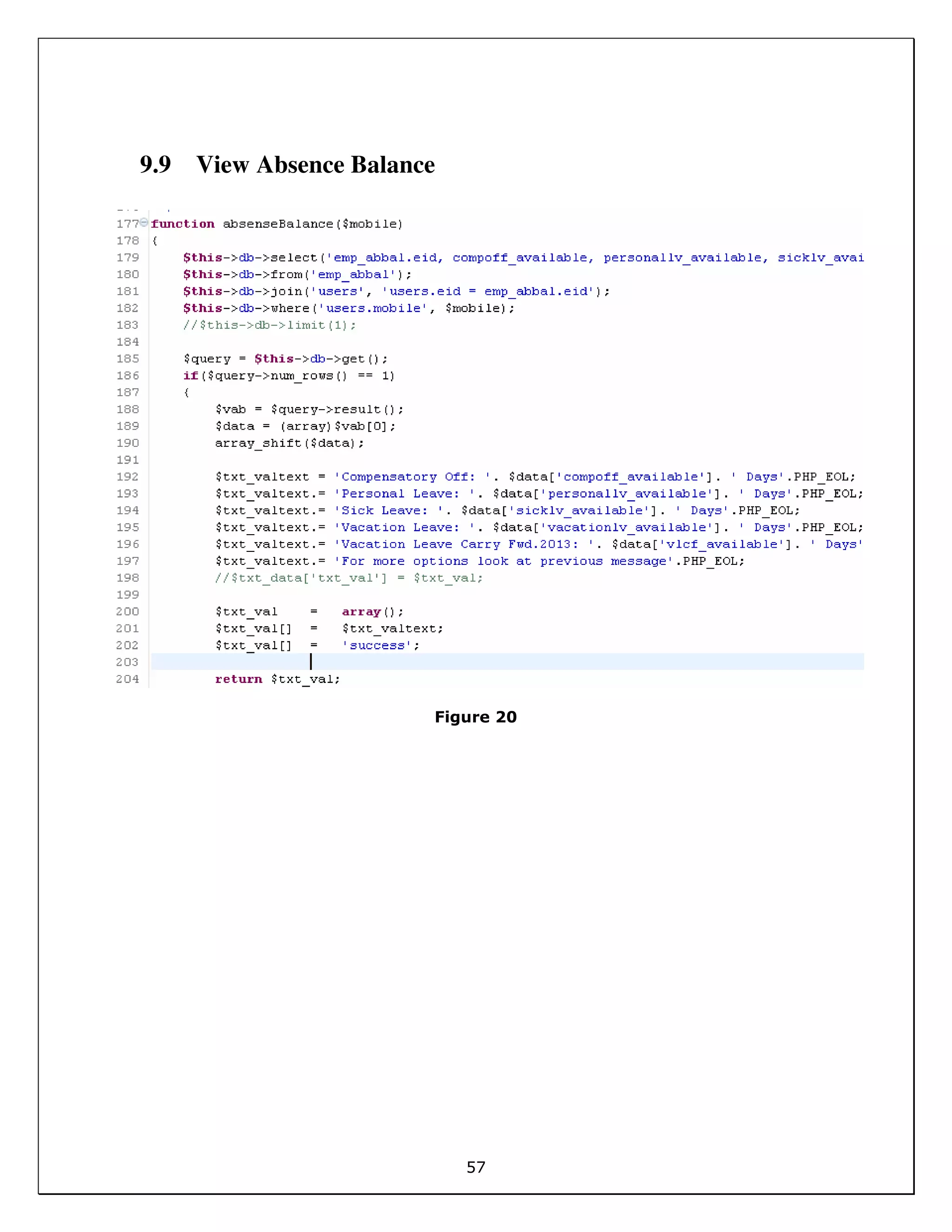 57
9.9 View Absence Balance
Figure 20
 