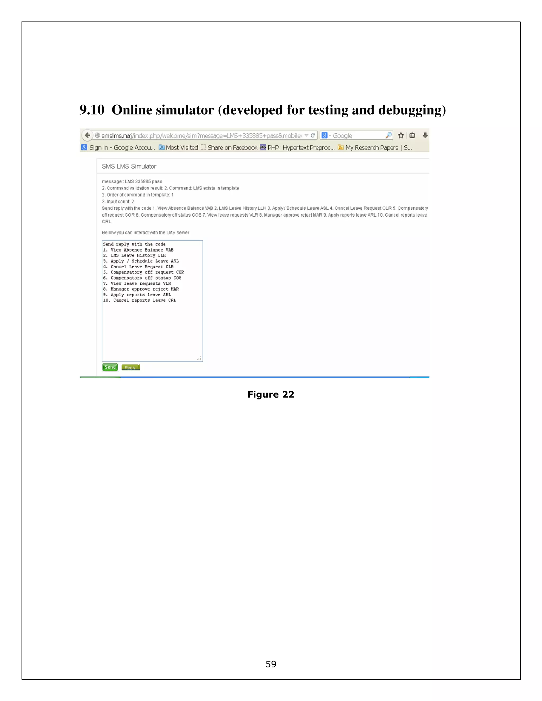 59
9.10 Online simulator (developed for testing and debugging)
Figure 22
 