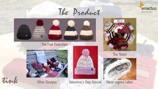 The Product
24
The Five Essentials
The Shani
Valentine’s Day SpecialOther Designs Hand-signed Label
 