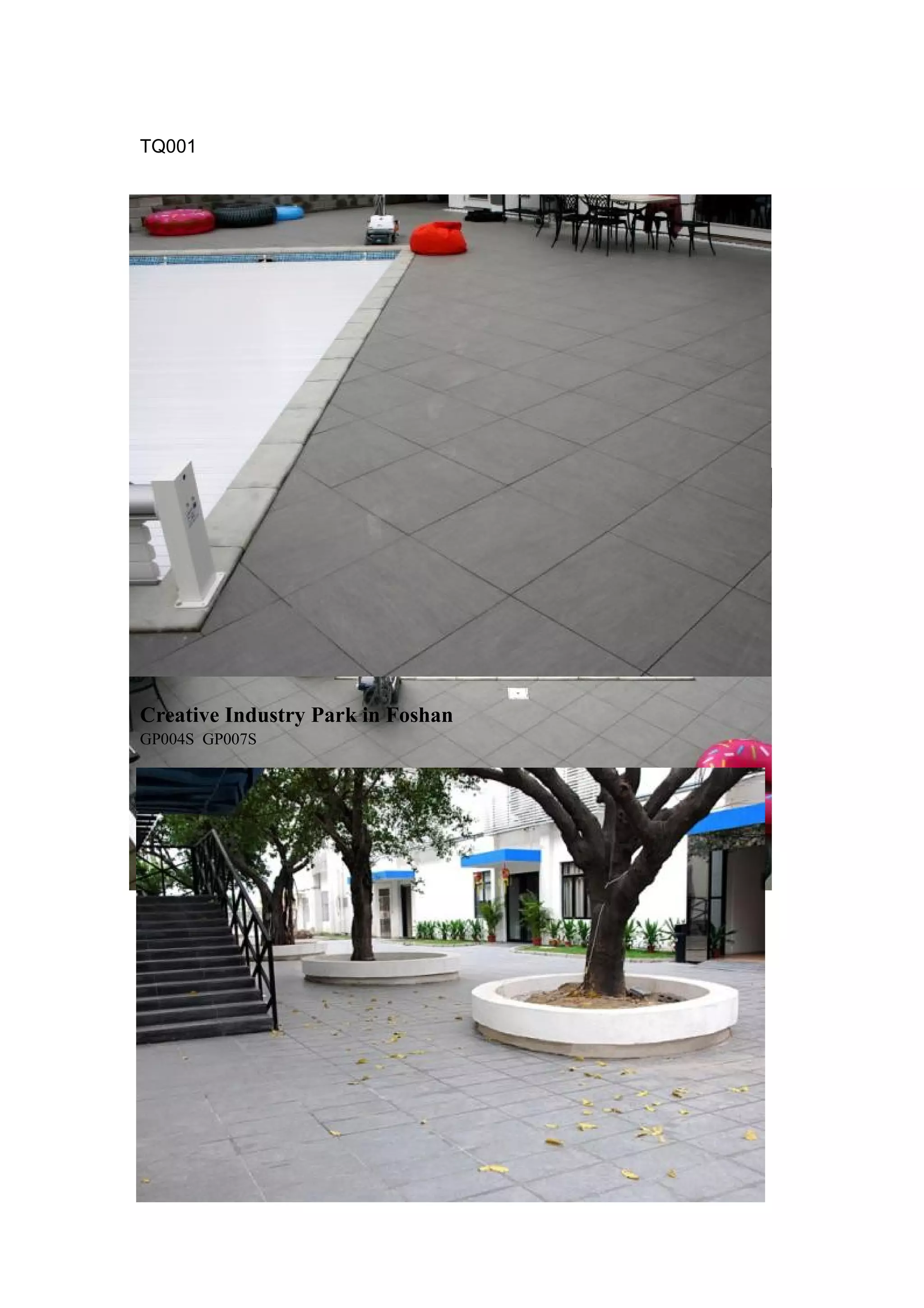TQ001
Creative Industry Park in Foshan
GP004S GP007S
 
