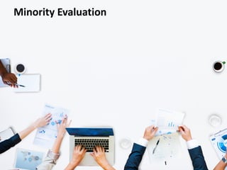 Minority Evaluation
 