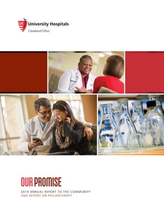 2014 ANNUAL REPORT TO THE COMMUNITY
AND REPORT ON PHILANTHROPY
 