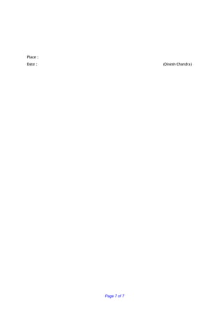 Place :
Date : (Dinesh Chandra)
Page 7 of 7
 