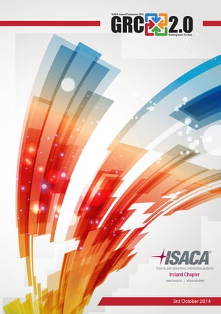 Ireland Chapter
www.isaca.ie | @isacaireland
3rd October 2014
 