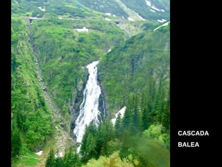 CASCADA BALEA 