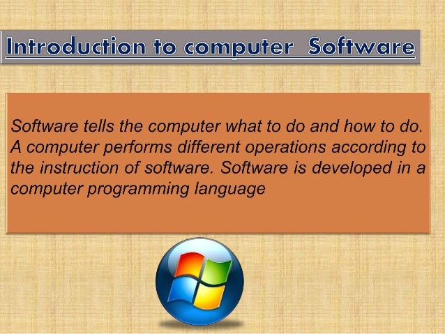 Computer Software introduction