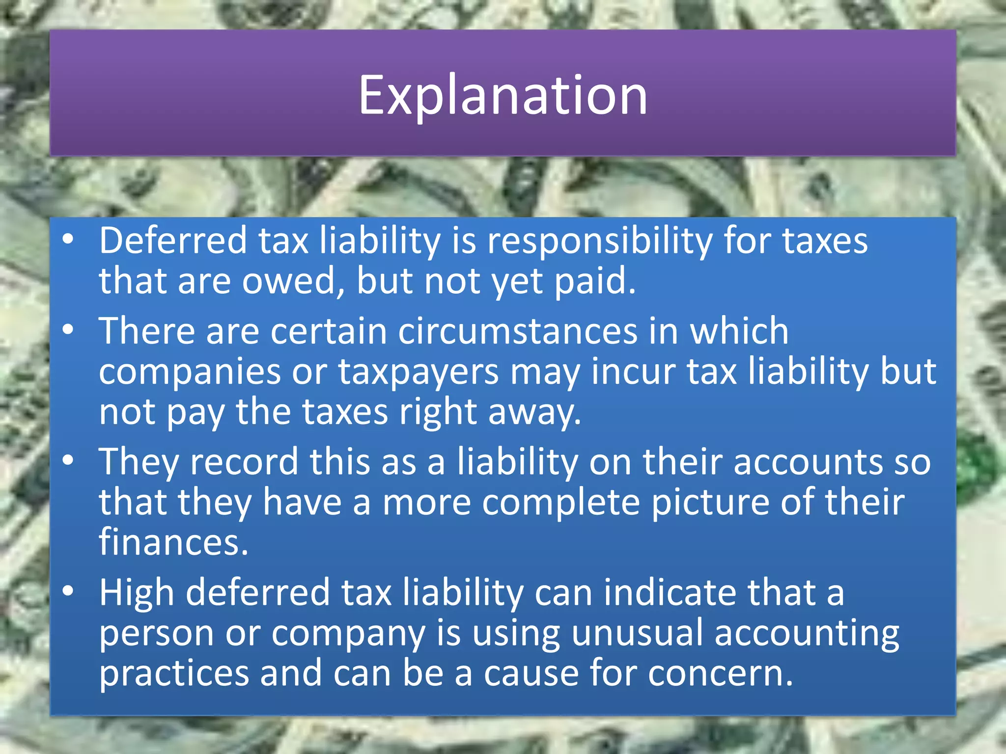 Which Of The Following Creates A Deferred Tax Liability Fa - deffered tax liabilities | PPT