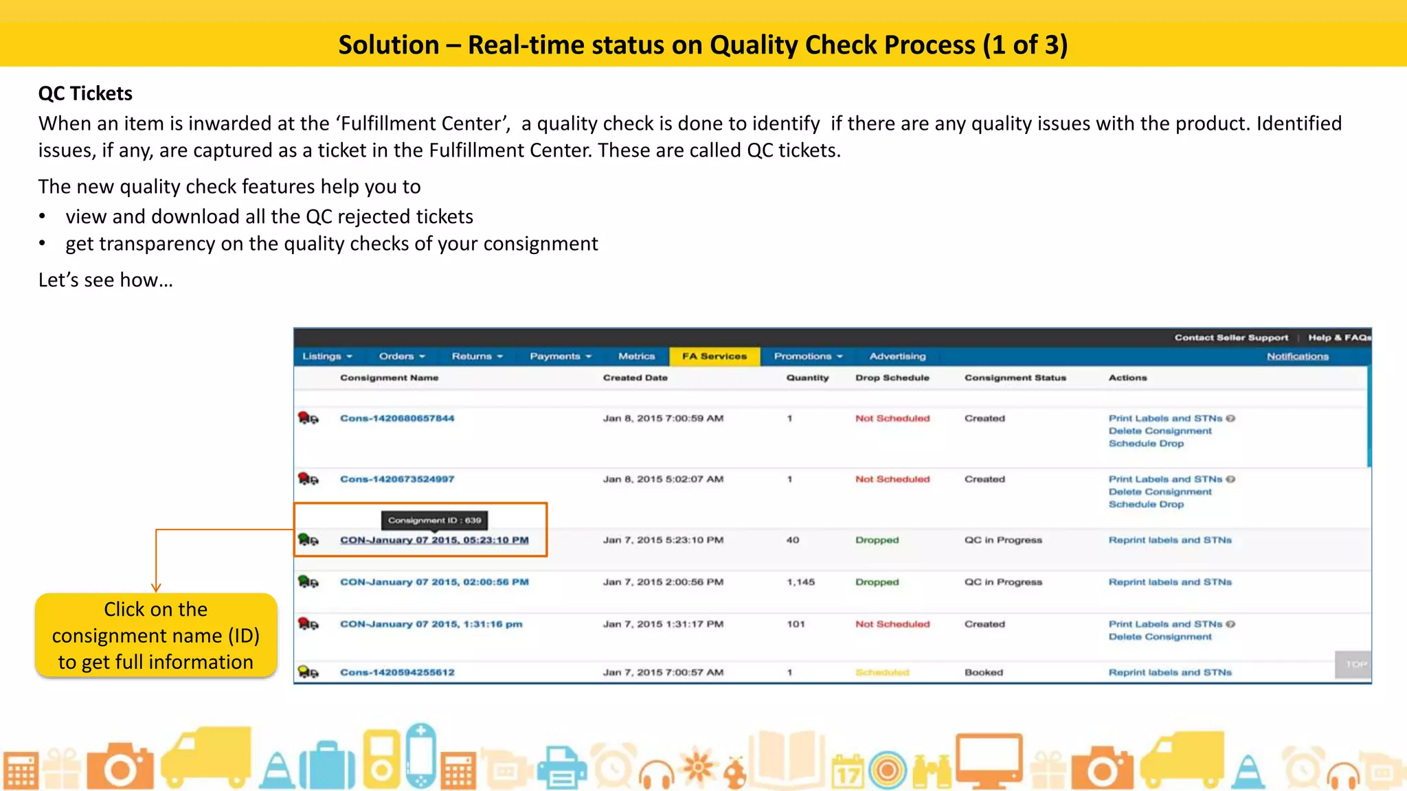 Create a Consignment: Step 5
Click on Save to add
the consignment.
 