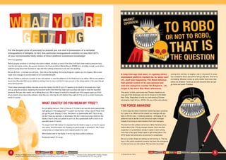 A long time ago (last year), in a galaxy (direct
investment platform market) far, far away (sort
of)...stuff was happening. The Rebel Alliance
had gained control of its own pension pot
and was using it to counter the Empire’s…oh,
forget it. No more Star Wars references.
This sector is ﬁckle, and moves fast. Pension freedoms are
now part of the landscape, and we’ve moved on to the latest
New Thing. Regardless of what any well-meaning Chinese
astrologists might tell you, 2016 is the year of the robo-adviser.
THE FORCE AWAKENS3
In some ways the direct investment market has been comatose
for a year or so. When we ﬁrst shared our musings with you
back in 2014 it was – in industry parlance – all kicking off, as
platforms had to decide on and announce explicit charges
instead of surviving on back-handers from fund managers.
The dust from this settled and formed a Miss-Havisham-does-
interior-décor look. Pricing changes slowed, there was little
acquisition or consolidation activity to speak of and nothing
more than a few good Twitter spats to get excited about. Our
2015 Guide had some extra cat pictures to compensate.
But as we write, things are waking up and moving on. The big
story in the online investment universe has been the emergence
of what we know as robo-advice. The launches have been
coming thick and fast, at roughly a rate of one launch for every
four complaints about robo-advice being a silly term. And we’re
not kidding. Whoever comes up with a better name wins robo-
advice (or whatever it ends up as) and everyone else can just
go home and watch Pointless.
MARKET
OVERVIEW:
TO ROBO
OR NOT TO ROBO,
THE QUESTION
THAT IS
3. Except that one. Sorry.
For the bargain price of precisely no pounds you are now in possession of a veritable
smorgasbord of delights. In fact, this particular smorgasbord contains no less than 327%
of your recommended daily intake of direct platform investment knowledge1
.
Here’s an appetiser.
Before gorging ourselves on all things robo-advice related, we plate up some of the other stuff that’s been keeping everyone busy
over the last twelve months, like pension freedoms, the Financial Advice Market Review (FAMR) and, incredibly enough, some direct
platforms going about their business in ways that have nothing whatsoever to do with robo-anything.
But we all know – or at least you will soon – that robo is the big thing. And as big things do, it takes up a lot of space. We’ve even
made some changes to accommodate its not inconsiderable girth.
We are chuffed to welcome a number of new robo-adviser or robo-like platforms to the Guide and to our tables. We’ve even added a
brand new Wounded Bull section (platform pricing, if you’re new to all this2
) to take account of the unique quirks in the ways they go
about their business.
There’s been seemingly endless robo-talk across the industry but little (if any) of it appears to be aimed at the people who might
end up using the products, explaining the important stuff to them that they might (and very likely will) need to make the important
decisions. And yes, dear reader, we’re talking about you. We’re happy to rectify this oversight and in this august organ you’ll ﬁnd
all you need to know about robo-advisers: what they are, what they do and whether they might do it for you (in a purely investmenty
sense of course).
WHAT EXACTLY DO YOU MEAN BY ‘FREE’?
Are we talking free as in ‘free’ or free as in ‘it’s free to you but with some questionable
stuff going on in the background’? It couldn’t be any freer. Is that a word? Never mind,
you get the point. Anyway, it’s free. And there’s no questionable stuff. That is to say,
we don’t have any sponsors or advertisers. We don’t make any money at all from the
Guide; in fact it costs us a packet to put it out. Any questionable stuff is down to our
specialist sense of humour.
The simple truth? We believe it’s important that the Guide is easy to access for anyone
who wants. And that means not charging you good people to download it. We’ll never
compromise our independence and unbiased position for cash.
Which bodes well for the Guide, if not for any future political ambitions.
Everybody ready? On we go.
T GNGE T I
T U’OWH RA Y E
COME AND HAVE A GO: RISE OF THE MACHINES COME AND HAVE A GO: RISE OF THE MACHINES4 51. The lang cat Surgeon General has found that any platform knowledge above 100% of your RDA is harmlessly
passed through your system and leaves your body in the normal way each time you watch X-Factor.
2. Charging, you see. Wounded Bull. Charging. Charging
like a wounded bull? No? Oh, what’s the use…
 