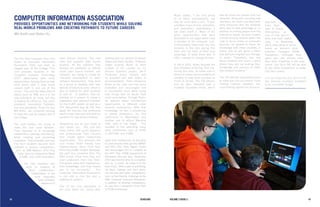 1918 Fall 2012 Scholars Volume 1 Issue 1 19Scholars18 Volume 3 Issue 2
Computer Information Association
Provides Opportunities and Networking for Students while Solving
Real-World Problems and Creating Pathways to Future Careers
The City Tech Computer Club, now
known as Computer Information
Association (CIA), has been an
integral part of the College. This
club provides students in the
Computer Systems Technology
(CST) department with many
opportunities, helping them to take
more active roles in their future
careers both in and out of the
school. The club has taken trips to
places such as IBM, and it is not
only looking to do more, but also
to expand its influence. The club’s
president, Komoliddin Fazliddin,
and vice presidents, Nolan Hu and
Md Arefin, are constantly working
to make the club an integral part of
the College.
The club leaders are trying to
make the club more dynamic.
Their objective is to encourage
collaboration, learning, and sharing,
while creating and promoting
inspiration. They empower and help
City Tech students become more
involved in various competitions,
such as IBM Watson, NYU Poly
Cyber Security Awareness Week
(CSAW), and CUNY Hackathon.
The club members also
work on projects to
teach collaboration.
Collaboration is the
most important
driver of today’s
advances in
Md Arefin and Nolan Hu
open sources products. The club
loves and supports open source
projects. All the solutions they
develop are published on GitHub
under open source licenses, and
members are trying to create an
industrial environment to learn
software development. They work
as a group to develop their own
website (citytechcia.com), which is
also on GitHub for other students
to look at. In addition, they are
working on a project to create a
registration and payment interface
for the CUNY system as well as a
CST department app. At CIA, they
apply the theories that professors
teach in the classroom and work on
solutions for real-world problems.
Networking can be your ticket to
your dream job. The club has
many events with guest speakers
and professionals from industry
that create great networking
opportunities. This semester, the
club invited Pedro Peralta from
GoldmanSachs, Kevin Form from
NYU Poly CSAW, Olufemi Akinbode,
the past vice president from The
NPD Group, Omar from Etsy, and
even professors from City Tech.
The guests share their experiences,
their knowledge, and they inspire
you to be successful. The
Computer Information Association
is not only a club but also a
pathway to careers.
One of the vice presidents of
the club, Nolan Hu, joined after
working with his mentors Professor
Siegel and Pedro Peralta. Professor
Siegel pushed Nolan to work
outside of his classes on his
Honors Scholars project, Wi-Fi
Protected Setup Exploit, and
he provided him with letters of
recommendation. Pedro introduced
Nolan to the club, and has since
motivated and encouraged him
to accomplish more while trying
new things that he would have
never done before. Through Pedro,
he learned about scholarships
opportunities to different cyber
security conferences. With that
knowledge, he won a scholarship
to attend ShmooCon, his first
conference in Washington and
another one to attend Blackhat
USA, held in Las Vegas. This
resulted in him attending many
other conferences such as HOPE
X, DEFCON, and CSAW.
Aside from conferences, he also went
to cyber security meet ups like OWASP
and NYU Poly Hack Nights. Pedro
also encouraged him to compete at
the NYU Poly CSAW Department of
Homeland Security Quiz. November
2013 was the first time he competed,
and as a result, he made it to the
final round. After a year of practicing,
his team, Catbug, won third place.
He had also won other competitions,
such as the Beamly challenge at the
NBC Universal Comcast Hackathon.
In addition to winning competitions,
he was also a receipient of the NSF
S-STEM scholarship.
Nolan stated, “I am very proud
of all these achievements, but
they do come with a cost. It took
countless hours of time, motivation,
and dedication; nevertheless it
has been worth it. Many of the
great opportunities that were
presented to me began while I was
a member of the computer club.
Unfortunately, there were very few
students in the club during that
time, and not many of them took
advantage of what there was to
offer. I wanted to change all that.”
In fall of 2014, Nolan became the
Vice President of the City Tech CIA.
During this time, he made sure to
attract as many curious students as
possible to help them succeed as
much as he has. The CIA officers
and he have attracted over a
hundred inquisitive minds, which
was ten times the number from last
semester. Along with recruiting new
members, he made sure that there
were resources that the students
were able to take advantage of. In
addition to inviting people from the
industry to speak, he even created
a small security module within the
club to focus solely on computer
security. He wanted to share his
knowledge with other students in
hopes that he will ignite a flame
that will burn brighter and stronger
in them. “Hopefully, one day
these students will reach a point
where they will be sharing their
knowledge and success to other
like-minded students.”
The CIA officers have worked hard
to make the club successful. From
inviting industry speakers and
coordinating significant projects,
they have
tried their
best to brand
themselves as
one of City Tech’s
best and most useful
club. In November
2014, they strive to come
home as winners from
Lehman College’s NSBE
Hackathon. Although they
didn’t win, the officers tried
their best. Hopefully in the near
future, City Tech CIA will be able
to win other hackathons to make
City Tech proud.
It is our hope the City Tech’s CIA
has inspired countless members
to do incredible things!
18
 