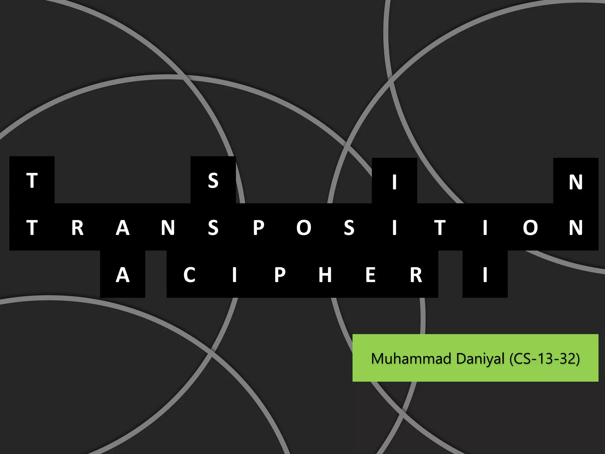 Transposition Cipher | PPTX