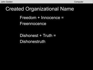 Reference Images
John Golden Computer
Graphics
 