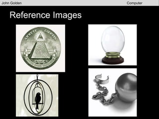 Logo Sketches
John Golden Computer
Graphics
 