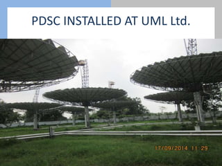 PDSC INSTALLED AT UML Ltd.
 